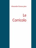 Le Corricolo (eBook, ePUB) Le Corricolo (eBook, ePUB)