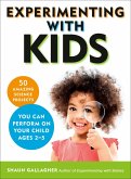 Experimenting With Kids (eBook, ePUB)
