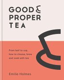 Good & Proper Tea (eBook, ePUB)