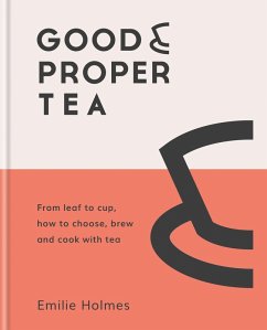 Cover Good & Proper Tea (eBook, ePUB)