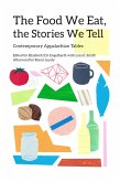 The Food We Eat, the Stories We Tell (eBook, ePUB)