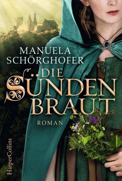 Die Sündenbraut (eBook, ePUB) - Schörghofer, Manuela