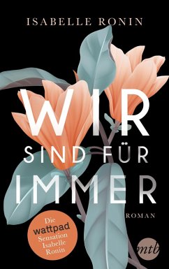 Wir sind für immer (eBook, ePUB) - Ronin, Isabelle