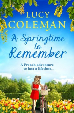 A Springtime To Remember (eBook, ePUB) - Coleman, Lucy