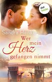 Wer mein Herz gefangen nimmt / Herzkonfetti Bd.2 (eBook, ePUB)