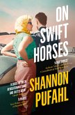 On Swift Horses (eBook, ePUB)