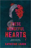 These Vengeful Hearts (eBook, ePUB) These Vengeful Hearts (eBook, ePUB)