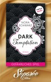 Dark Temptation - Gefährliches Spiel - Séparée-Edition: Band 11 (eBook, ePUB)