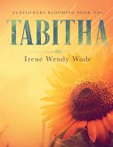 Tabitha - Sunflowers Blooming Book One (eBook, ePUB)
