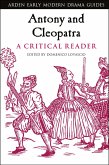 Antony and Cleopatra: A Critical Reader (eBook, PDF)