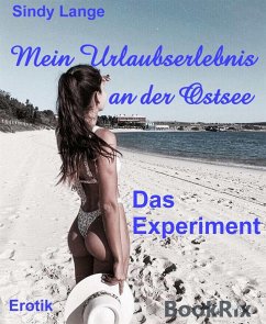 Mein Urlaubserlebnis an der Ostsee (eBook, ePUB) - Lange, Sindy