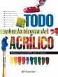 Todo sobre la técnica del acrílico... - Bild 1