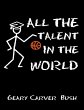 All the Talent In the World (eBook,... - Bild 1