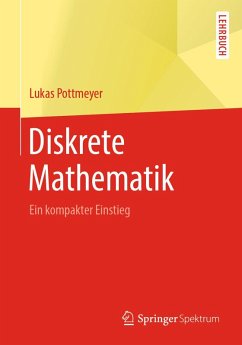 Diskrete Mathematik (eBook, PDF) - Pottmeyer, Lukas