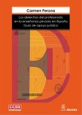 Los derechos del profesorado en la enseñanza privada en España (eBook, ePUB)