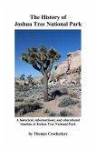 The History of Joshua Tree National Park (eBook, ePUB)
