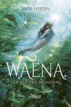 Waena - Der Ruf der Brandung (eBook, ePUB) - Herden, Antje