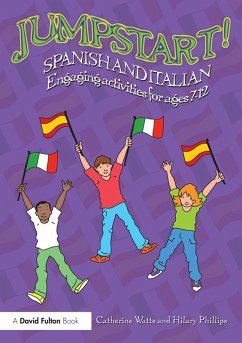 Jumpstart! Spanish and Italian (eBook, PDF) - Watts, Catherine; Phillips, Hilary