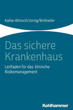 Das sichere Krankenhaus (eBook, PDF) - Kahla-Witzsch, Heike-Anette; Jorzig, Alexandra; Brühwiler, Bruno