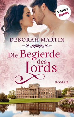 Die Begierde des Lords (eBook, ePUB) - Martin, Deborah
