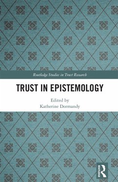 Trust in Epistemology (eBook, ePUB)