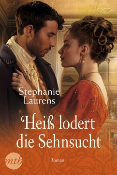 Heiß lodert die Sehnsucht / Barnaby Adair Bd.3 (eBook, ePUB) - Laurens, Stephanie; Laurens, Stephanie