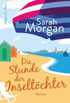 Die Stunde der Inseltöchter (eBook, ePUB) - Morgan, Sarah