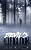 Devil's Retribution (The Devereaux Chronicles, #2) (eBook, ePUB)