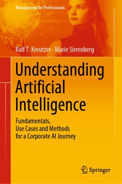 Understanding Artificial Intelligence (eBook, PDF) - Kreutzer, Ralf T.; Sirrenberg, Marie