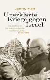 Unerklärte Kriege gegen Israel (eBook, ePUB)