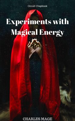Experiments with Magical Energy (eBook, ePUB) - Mage, Charles