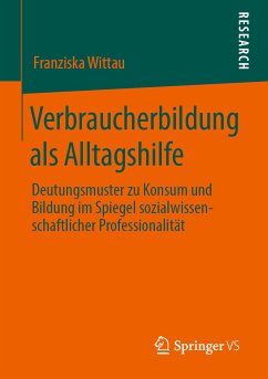 Verbraucherbildung als Alltagshilfe (eBook, PDF) - Wittau, Franziska