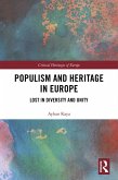 Populism and Heritage in Europe (eBook, PDF)