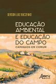 Educação Ambiental e Educação do Campo: Caminhos em Comum (eBook, ePUB)