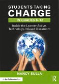 Students Taking Charge in Grades 6-12 (eBook, PDF) Students Taking Charge in Grades 6-12 (eBook, PDF)