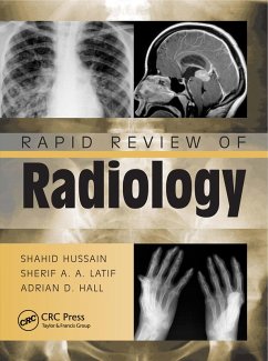 Rapid Review of Radiology (eBook, PDF) - Hussain, Shahid; Latif, Sherif Aaron Abdel; Hall, Adrian David