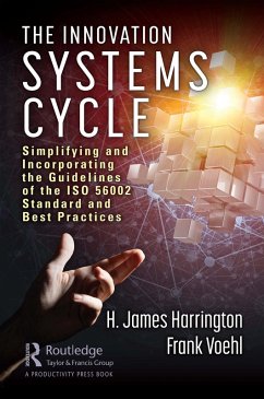 The Innovation Systems Cycle (eBook, PDF) - Harrington, H. James; Voehl, Frank
