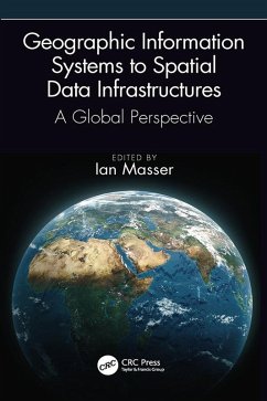 Geographic Information Systems to Spatial Data Infrastructures (eBook, PDF)