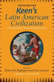 Keen's Latin American Civilization, Volume 1 (eBook, PDF)