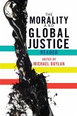 The Morality and Global Justice Reader (eBook, PDF)