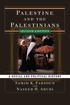 Palestine and the Palestinians (eBook, PDF) - Farsoun, Samih K.