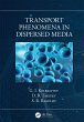 Transport Phenomena in Dispersed Media... - Bild 1