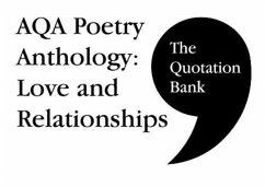 Cover The Quotation Bank: AQA Poetry Anthology - Love and Relationships GCSE Revision and Study Guide for English Literature 9-1