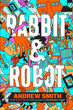 Rabbit and Robot - Smith, Andrew
