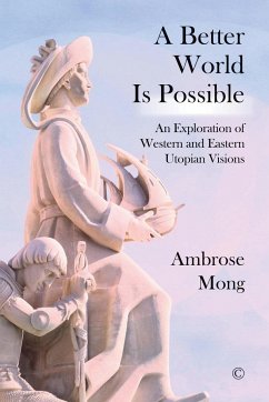 A Better World Is Possible - Mong, Ambrose