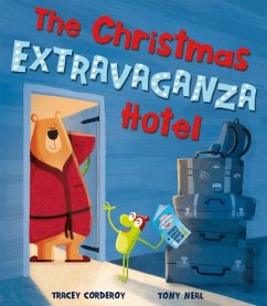 The Christmas Extravaganza Hotel - Corderoy, Tracey
