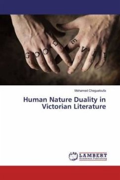 Human Nature Duality in Victorian Literature - Chegueloufa, Mohamed