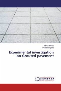 Experimental investigation on Grouted pavement