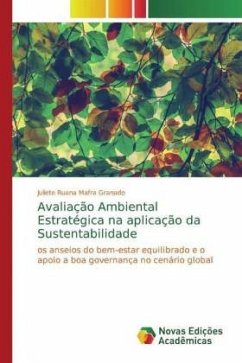 Avaliação Ambiental Estratégica na aplicação da Sustentabilidade - Granado, Juliete Ruana Mafra