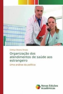 Organização dos atendimentos de saúde aos estrangeiro